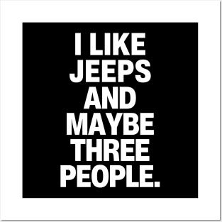 I like jeeps and maybe three people. Posters and Art